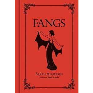 Fangs, Hardcover - Sarah Andersen imagine