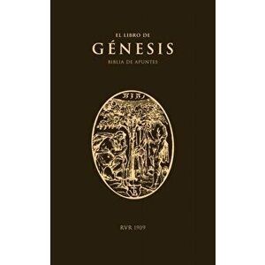 Biblia de Apuntes RVR09: Génesis, Paperback - Cántaro Institute imagine