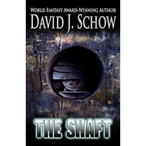 The Shaft, Paperback - David J. Schow imagine