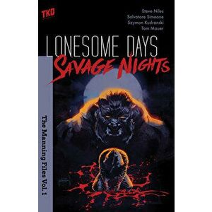 Lonesome Days, Savage Nights, Paperback - Steven Niles imagine
