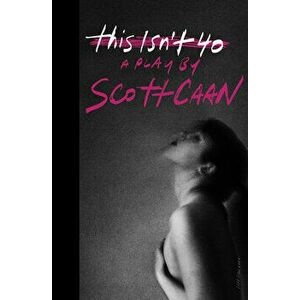 This Isn't 40, Hardcover - Scott Caan imagine