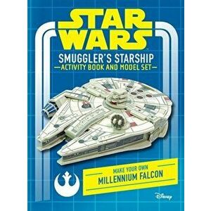 Star Wars: Smuggler's Starship Activity Book and Model: Make Your Own Millennium Falcon, Hardcover - *** imagine