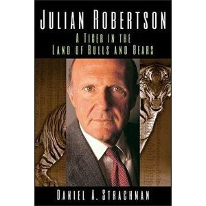 Julian Robertson, Paperback - Daniel a. Strachman imagine