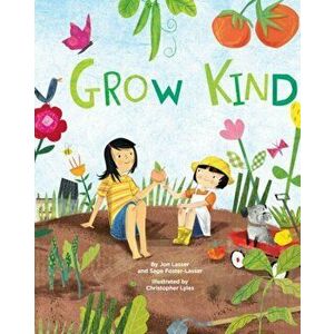 Grow Kind, Hardcover - Jon Lasser imagine
