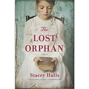 The Lost Orphan, Paperback - Stacey Halls imagine