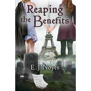 Reaping the Benefits, Paperback - E. J. Noyes imagine
