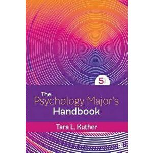 The Psychology Major's Handbook, Paperback - Tara L. Kuther imagine