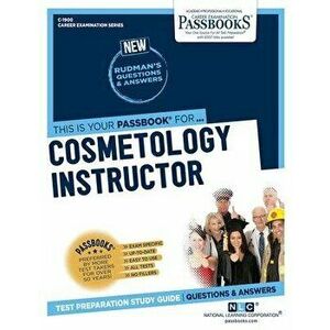 Cosmetology Instructor, Paperback - National Learning Corporation imagine