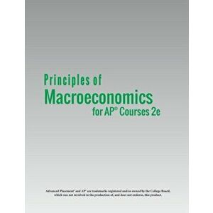 Principles of MacroEconomics for AP(R) Courses 2e, Paperback - Steven A. Greenlaw imagine