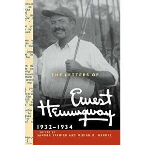 The Letters of Ernest Hemingway: Volume 5, 1932-1934: 1932-1934, Hardcover - Ernest Hemingway imagine
