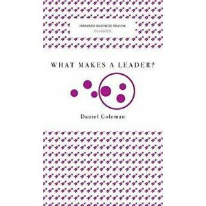 What Makes a Leader? (Harvard Business Review Classics), Hardcover - *** imagine