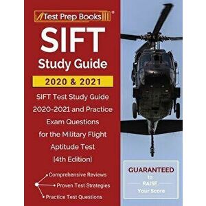 SIFT Study Guide 2020 and 2021: SIFT Test Study Guide 2020-2021 and Practice Exam Questions for the Military Flight Aptitude Test [4th Edition], Paper imagine
