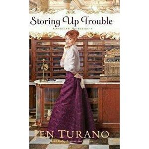 Storing Up Trouble, Hardcover - Jen Turano imagine