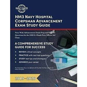 HM3 Navy Hospital Corpsman Advancement Exam Study Guide: Navy Wide Advancement Exam Prep and Practice Questions for the HM3 E-4 Rank Petty Officer 3rd imagine