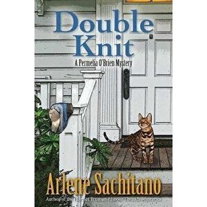 Double Knit, Paperback - Arlene Sachitano imagine