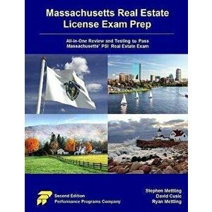 Massachusetts Real Estate License Exam Prep: All-in-One Testing and Testing to Pass Massachusetts' PSI Real Estate Exam, Paperback - David Cusic imagine