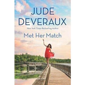 Met Her Match, Paperback - Jude Deveraux imagine