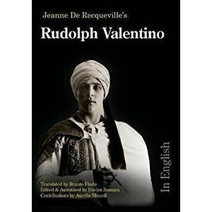 Rudolph Valentino - In English, Paperback - Jeanne de Recqueville imagine