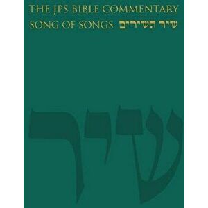 The JPS Bible Commentary: Song of Songs, Hardcover - Michael Fishbane imagine