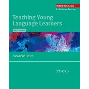 Teaching Young Language Learners, Paperback - Annamaria Pinter imagine
