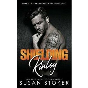Shielding Kinley, Paperback - Susan Stoker imagine