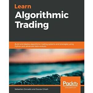 Learn Algorithmic Trading, Paperback - Sourav Ghosh imagine