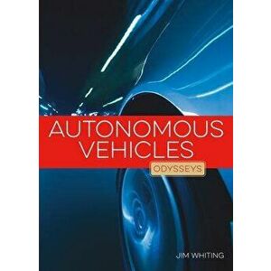 Autonomous Vehicles, Hardcover - Kate Riggs imagine