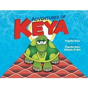 Adventures of Keya, Paperback - H'Upahu Duta imagine