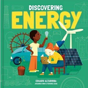 Discovering Energy, Hardcover - Sanz Ver nica imagine
