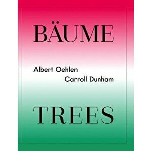 Albert Oehlen & Carroll Dunham: Trees, Hardcover - Albert Oehlen imagine