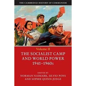 The Cambridge History of Communism, Paperback - Norman Naimark imagine