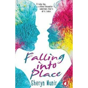 Falling Into Place, Paperback - Sheryn Munir imagine
