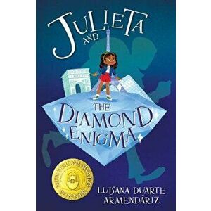 Julieta and the Diamond Enigma, Hardcover - Luisana Duarte Armend riz imagine