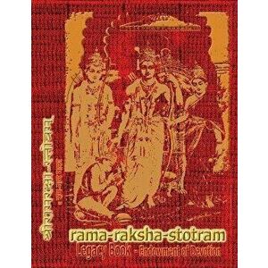 Rama-Raksha-Stotram Legacy Book - Endowment of Devotion: Embellish it with your Rama Namas & present it to someone you love, Hardcover - Sushma imagine