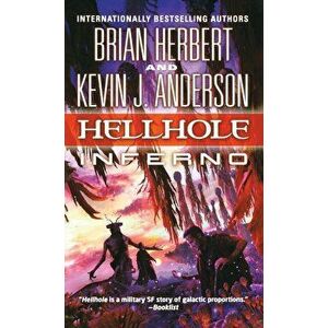 Hellhole Inferno, Paperback - Brian Herbert imagine