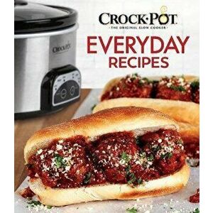 Crockpot Everyday Recipes, Hardcover - Publications International Ltd imagine