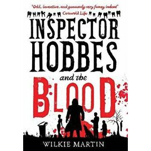Inspector Hobbes and the Blood: Comedy Crime Fantasy (unhuman 1), Hardcover - Wilkie Martin imagine
