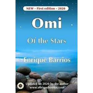 Omi of the Stars, Paperback - Enrique Barrios imagine