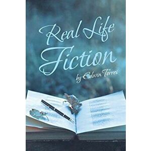 Real Life Fiction, Paperback - Edwin Torres imagine