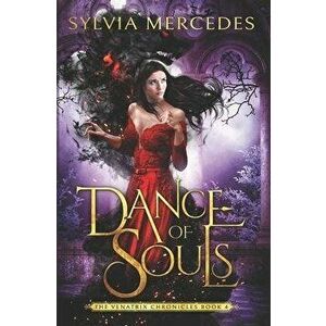 Dance of Souls, Paperback - Sylvia Mercedes imagine