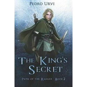 The King's Secret: (Path of the Ranger Book 2), Paperback - Sarima imagine