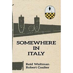 Somewhere in Italy, Paperback - Robert Coalter imagine