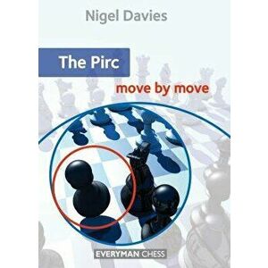 The Pirc: Move by Move, Paperback - Nigel Davies imagine