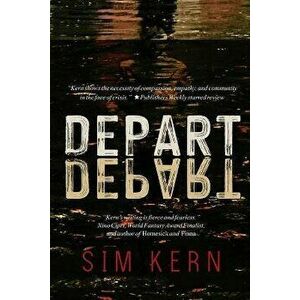 Depart, Depart!, Paperback - Sim Kern imagine
