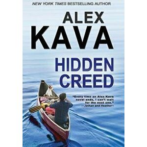 Hidden Creed: (Book 6 Ryder Creed K-9 Mystery), Hardcover - Alex Kava imagine