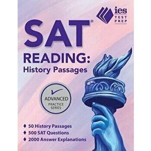 SAT Reading: History Passages, Paperback - Arianna Astuni imagine