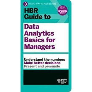 HBR Guide to Data Analytics Basics for Managers, Hardcover - Harvard Business Review imagine