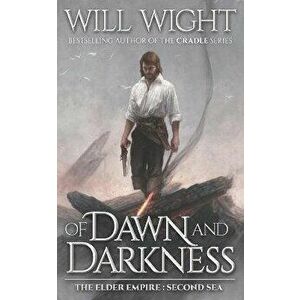 Of Dawn and Darkness, Paperback - Will Wight imagine