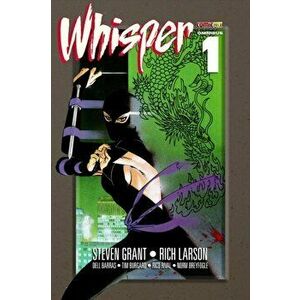 Whisper Omnibus 1, Paperback - Steven Grant imagine