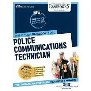 Police Communications Technician, Paperback - National Learning Corporation imagine